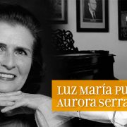 Luz María Puente y Aurora Serratos